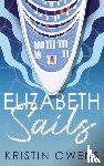 Owens, Kristin - Elizabeth Sails