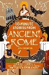 Chester, Joy - 10-Minute Stories From Ancient Rome