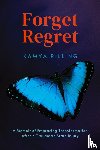 Rilling, Kamya - Forget Regret