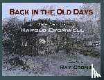 Cromwell, Harold - Back in the Old Days: The Art of Harold Cromwell