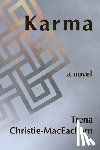 Christie-Maceachern, Trena - Karma