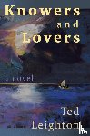 Leighton, Ted - Knowers and Lovers