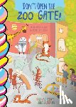 Sturgess, Elena - Don't Open the Zoo Gate!