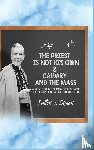 Sheen, Fulton J. - The Priest Is Not His Own & Calvary and the Mass