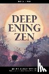 Bishop, Mitra - Deepening Zen