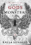 Edwards, Kayla - City of Gods and Monsters