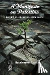 Rasras, Ibraheem - A Manifesto on Palestine: Rethinking Liberation from Below