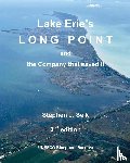 Selk, Stephen J - Lake Erie's Long Point and the Company that saved it