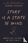 Selecky, Sarah - Story Is A State of Mind