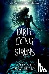 Blackburry, Sabrina - Dirty Lying Sirens