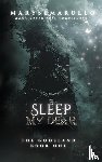 Marullo, Maryse - Sleep my dear