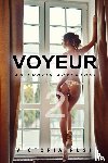 Rush, Victoria - Voyeur Volume 2