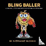 Rudnick, Stephanie - Bling Baller