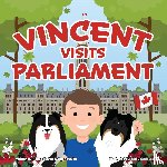 Davies, Tanya, Davies, Ryan - Vincent Visits Parliament