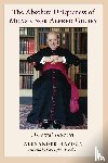 Haydon, Alexander - The Absolute Uniqueness of Monsignor Alfred Gilbey