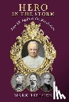 Fellows, Mark - Hero in the Storm: Pius IX Against the Revolution