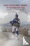 Maloney, Sean M. - The Canadian Army in Afghanistan