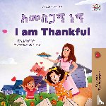 Admont, Shelley, Books, Kidkiddos - I am Thankful (Amharic English Bilingual Children's Book)