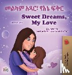 Admont, Shelley, Books, Kidkiddos - Sweet Dreams, My Love (Amharic English Bilingual Book for Kids)