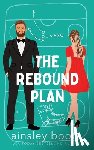 Booth, Ainsley - The Rebound Plan