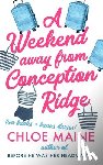 Maine, Chloe - A Weekend Away from Conception Ridge
