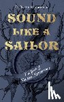 MacDonald, R. Bruce - Sound Like a Sailor: The Book of Nautical Expressions