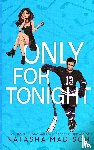 Madison, Natasha - Only For Tonight- Standard Edition Illustrated