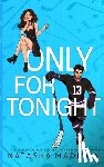 Madison, Natasha - Only For Tonight - Deluxe Edition Illustrated