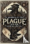 Defoe, Daniel - A Journal of the Plague Year (Collector's Edition) (Laminated Hardback with Jacket)