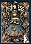 Burnett, Frances Hodgson - A Little Princess (Collector's Edition) (Laminated Hardback with Jacket)