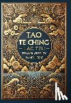 Tzu, Lao - Tao Te Ching (Collector's Edition) (Laminated Hardback with Jacket)