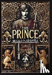 Machiavelli, Niccolò - The Prince (Collector's Edition) (Laminated Hardback with Jacket)