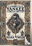 Twain, Mark - A Connecticut Yankee in King Arthur's Court (Collector's Edition) (Laminated Hardback with Jacket)