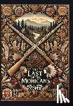Cooper, James Fenimore - The Last of the Mohicans (Collector's Edition) (Laminated Hardback with Jacket)