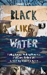 Croft, Shiann - Black Like Water