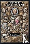 Wells, H G - The Island of Doctor Moreau (Collector's Edition) (Laminated Hardback with Jacket)