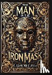 Dumas, Alexandre - The Man in the Iron Mask (Collector's Edition) (Laminated Hardback with Jacket)