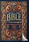 King James Bible - The King James Bible - The New Testament (Collector's Edition) (Laminated Hardback with Jacket)