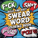 Revive Coloring Books - Bold and Easy Swear Word Coloring Book for Adults and Teens