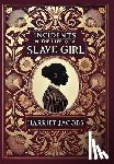 Jacobs, Harriet - Incidents in the Life of a Slave Girl (Collector's Edition) (Laminated Hardback with Jacket)