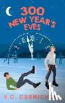 Carmichael, K.C. - 300 New Year's Eves