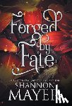 Mayer, Shannon - Forged by Fate