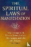 Stickle, Will - The Spiritual Laws of Manifestation