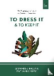 Balena, Leonardo, Maranhao, Ney - To Dress It & To Keep It