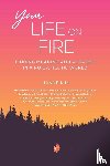 Kim, Lianne - Your Life On Fire