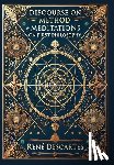 Descartes, René - Discourse on Method & Meditations on First Philosophy (Collector's Edition) (Laminated Hardback with Jacket)