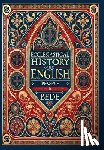Bede - Ecclesiastical History of the English People (Collector's Edition) (Laminated Hardback with Jacket)