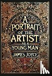 Joyce, James - A Portrait of the Artist as a Young Man (Collector's Edition) (Laminated Hardback with Jacket)