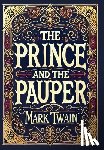 Twain, Mark - The Prince and the Pauper (Collector's Edition) (Laminated Hardback with Jacket)