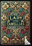 Dumas, Alexandre - The Lady of the Camellias (Collector's Edition) (Laminated Hardback with Jacket)